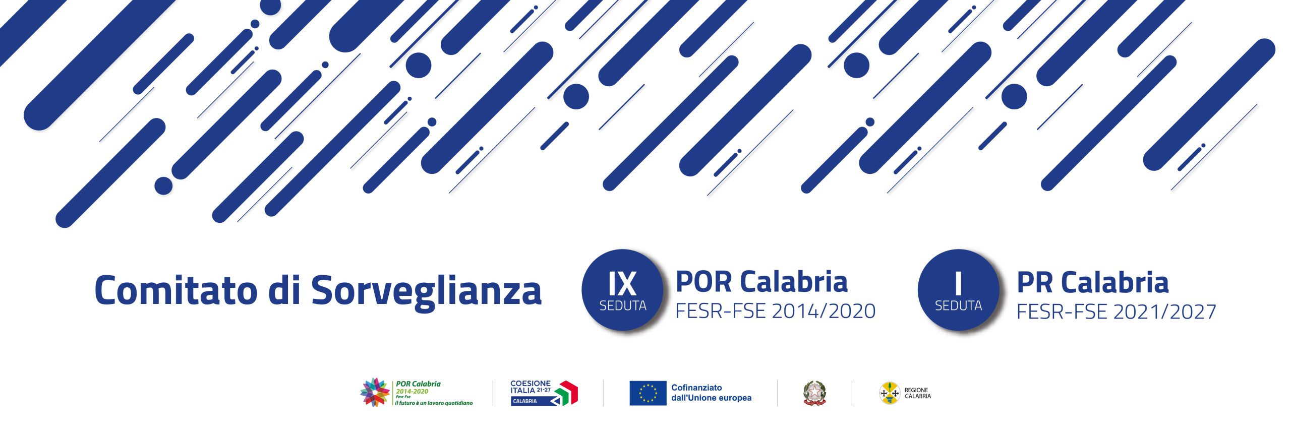 I Comitato di Sorveglianza del PR 2127 e IX Comitato di Sorveglianza del POR Calabria 14/20