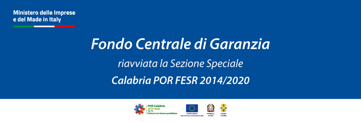 Calabria POR FESR 2014/2020 - Fondo Centrale di Garanzia