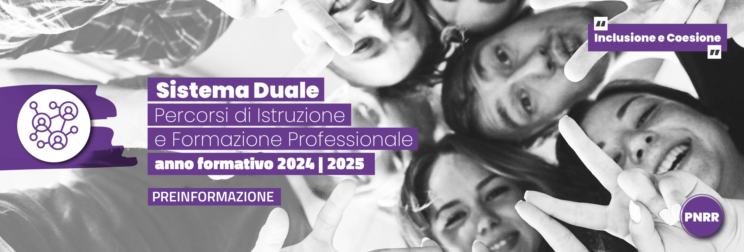 Avviso Pubblico per la presentazione dell’Offerta Formativa “SISTEMA DUALE” Percorsi di Istruzione e Formazione Professionale - a.f. 2024/2025: in preinformazione.