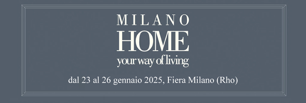 Manifestazioni di interesse per la partecipazione alla manifestazione fieristica Milano Home 2025