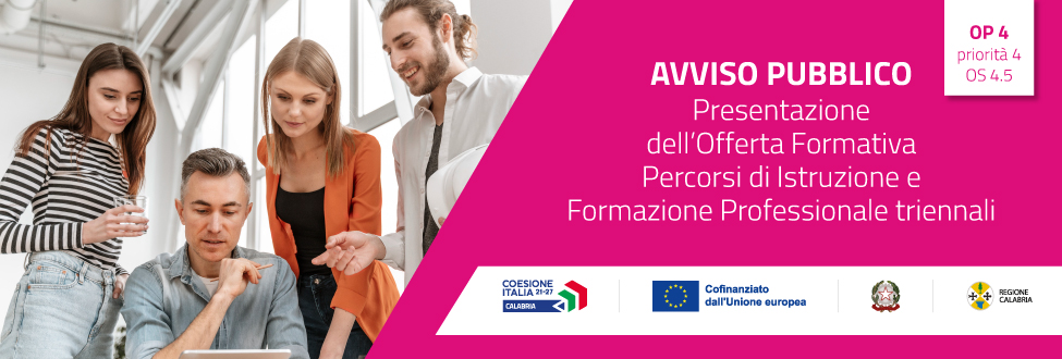 AVVISO PUBBLICO Per la presentazione dell’Offerta Formativa Percorsi di Istruzione e Formazione Professionale triennali -  "Qualificare, modernizzare e rendere più inclusivi i sistemi di istruzione e formazione professionale e terziaria perseguendo l’integrazione con le politiche per il lavoro e la transizione formazione/lavoro" - CICLO FORMATIVO 2024/2029