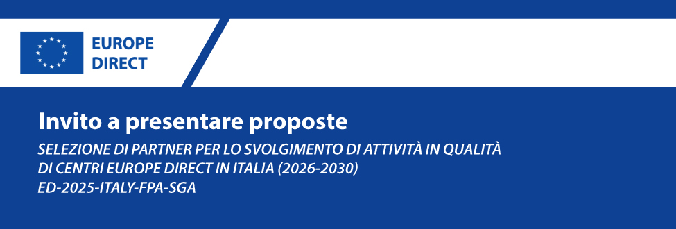 Opportunità UE: aperto il bando per diventare Europe Direct 2026–2030 Opportunità UE: aperto il bando per diventare Europe Direct 2026–2030