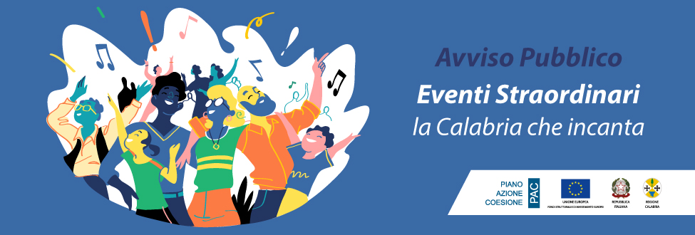 Avviso Pubblico Eventi Straordinari: la Calabria che incanta