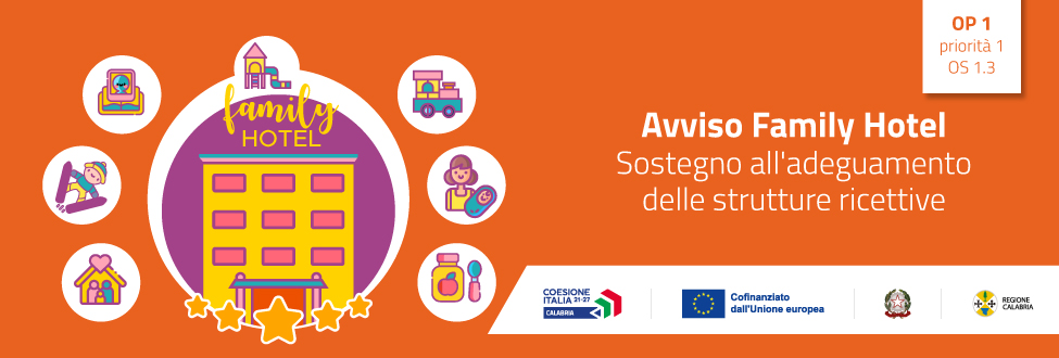 Avviso pubblico per il sostegno all’adeguamento delle strutture ricettive alberghiere nell’ottica dei “Family Hotel”