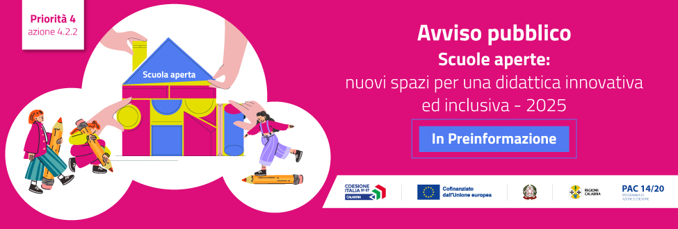 Scuole aperte: nuovi spazi per una didattica innovativa ed inclusiva – Avviso in pre-informazione