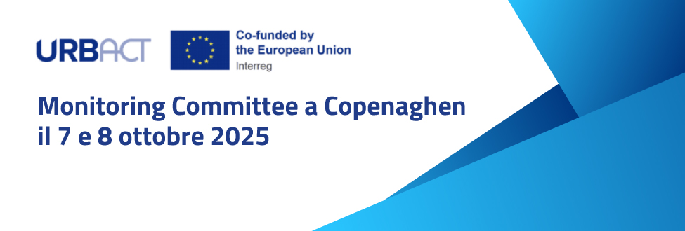 URBACT: il Monitoring Committee a Copenaghen il 7 e 8 ottobre 2025