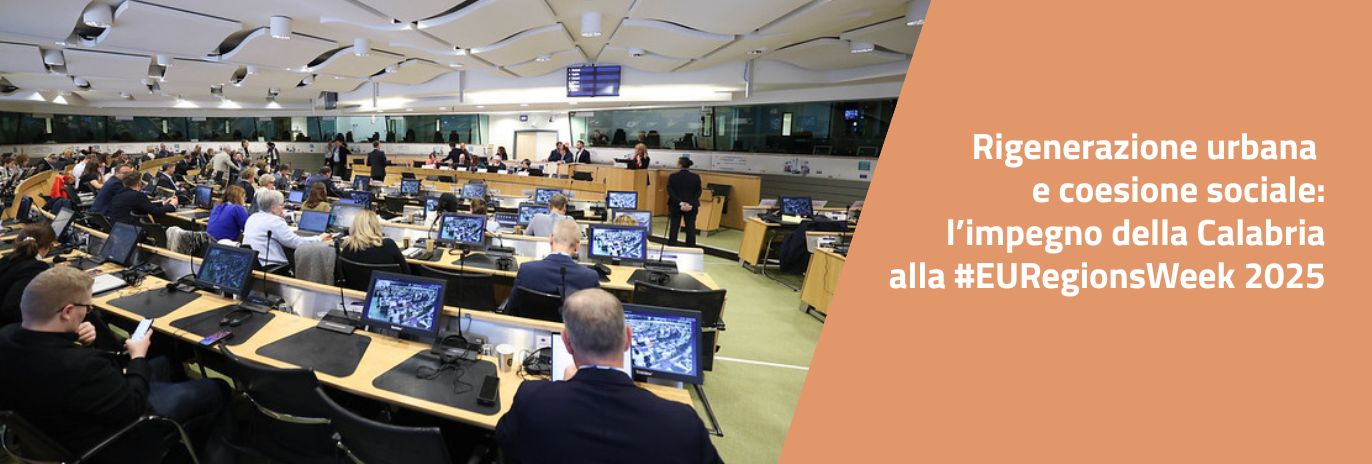 Rigenerazione urbana e coesione sociale: l’impegno della Calabria alla #EURegionsWeek 2025