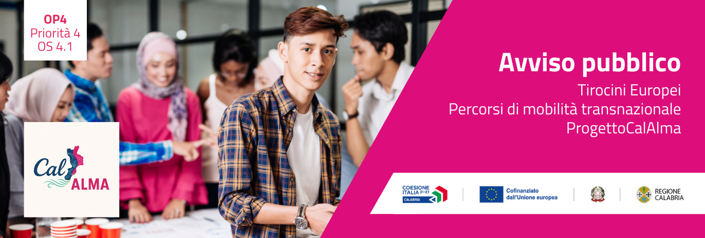 Tirocini Europei - Percorsi di mobilità transnazionale - ProgettoCalAlma