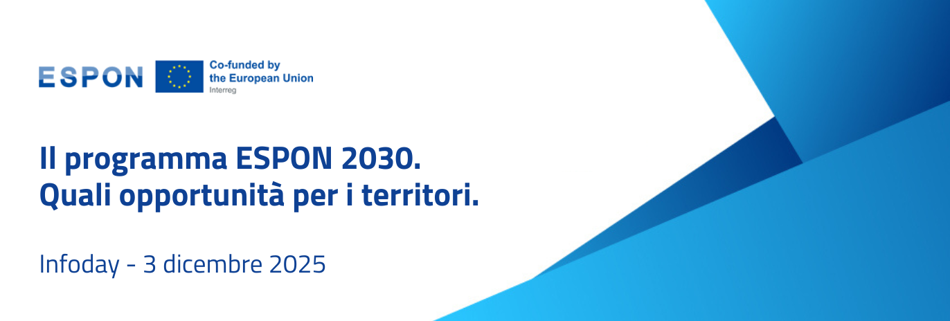 Info Day ESPON 2030: il 3 dicembre a Roma un confronto sulle opportunità per i territori – Iscrizioni aperte
